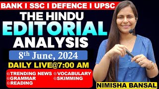 Editorial Analysis  8th June 2024  Vocab Grammar Reading Skimming  Nimisha Bansal [upl. by Allen]