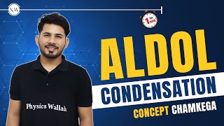 ConceptChamkega  Aldol Condensation  Chemistry  Physics Wallah Shorts [upl. by Aicekan908]