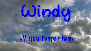 Windy The Association cover  The Virtual Fantasy Band [upl. by Adnima]