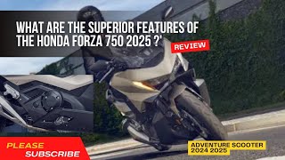 What are the superior features of the Honda Forza 750 2025 [upl. by Avir]