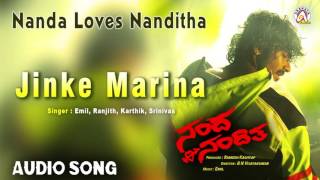 Nanda Loves Nanditha I quotJinke Marinaquot Audio Song I Yogesh Nanditha I Akshaya Audio [upl. by Etep]