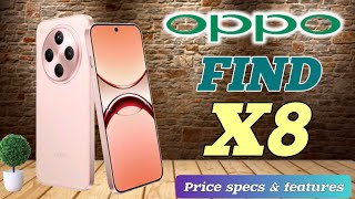 OPPO FIND X8 PRICE IN PHILIPPINES REVIEW SPECS AND FEATURES [upl. by Aymahs190]