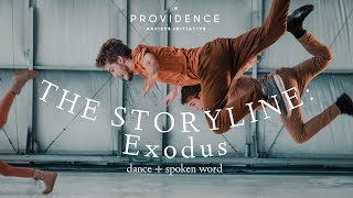 THE STORYLINE Exodus  Original Choreography  Spoken Word by Providence Artists Initiative [upl. by Warde380]