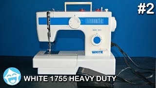 How to Sew with a White Model 1755 Part 2 [upl. by Lammond350]