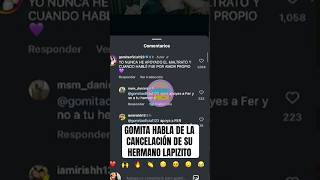 GOMITA HABLA DE LA CANCELACIÓN DE LAPIZITO chisme polemica lapizito gomita shorts short [upl. by Eedeed]