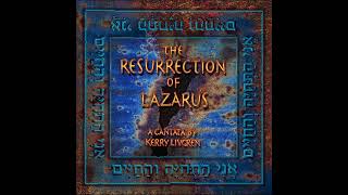 Kerry Livgren  The Resurrection of Lazarus Movement 1 HQ Lyrics in Description [upl. by Marrilee]