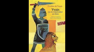 Yvain ou le chevalier au lion partie 8 [upl. by Nyasuh]