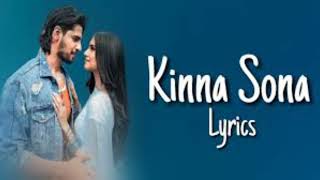 Kinna sona LYRICS [upl. by Grosz]