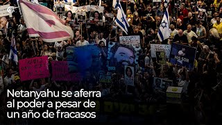 Netanyahu se aferra al poder a pesar de un año de fracasos [upl. by Zea17]