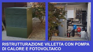 Ristrutturazione villetta con pompa di calore fotovoltaico e impiantistica [upl. by Eli781]