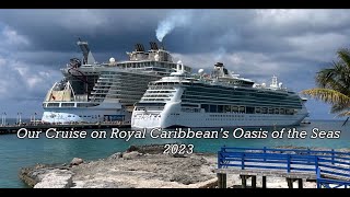 Our Royal Caribbean’s Oasis of the Seas Cruise [upl. by Shuma]