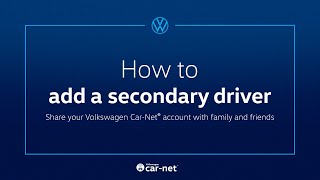 CarNet and your Volkswagen How to Add a Secondary Driver  Crosby Volkswagen [upl. by Hueston]