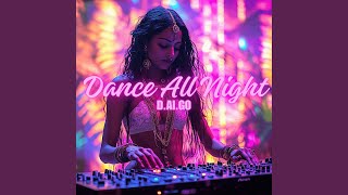 Dance All Night [upl. by Jerrylee620]