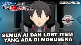 SEMUA AI DAN LOST ITEM YANG ADA DI MOBUSEKA [upl. by Aeila]