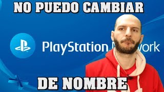 ¡PSN APESTA NI EL NOMBRE PUEDES CAMBIAR  Sasel  Sony  directo  español [upl. by Nolitta]