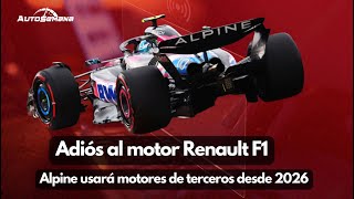 Renault dejará de fabricar motores de F1 en 2026 tras 50 años produciendo los mismos [upl. by Ennaylil]