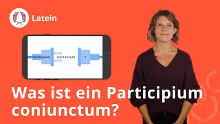 Participium coniunctum Bildung und Beispiele – Latein  Duden Learnattack [upl. by Carmine265]