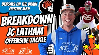 Bengals On The Brain Episode 59  Breaking Down JC Lathams Path to NFL Stardom [upl. by Cirilo]