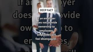 If an employer does not provide ownership to employees employees will feel disengaged shorts [upl. by Gillmore840]