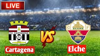 FC Cartagena vs Elche en vivo [upl. by Agnes588]