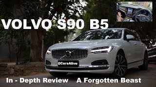 Volvo S90 B5  In  Depth Review  Better than the EClass [upl. by Roseanne408]