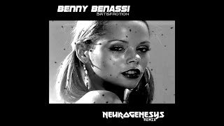 Benny Benassi  Satisfaction Neurogenesys Remix 2023 [upl. by Hsekin841]