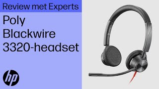 Poly Blackwire 3320 headset  Review with HP Live Experts 2024 [upl. by Cousins233]