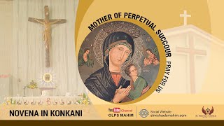 OUR LADY OF PERPETUAL SUCCOUR NOVENA IN KONKANI   1030 AM 08 MAY 2024 [upl. by Verdi303]