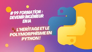 LHéritage en Python [upl. by Arianie]