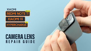 Xiaomi Redmi Note 11 Pro 5G  Mi 11i Hypercharge Camera Lens Glass amp Back Cover Replacement [upl. by Nanfa436]