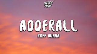 Popp Hunna  Adderall Lyrics Corvette Corvette [upl. by Ahders]