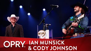 Ian Munsick amp CodyJohnson  quotLong Live Cowgirlsquot  Live at the Grand Ole Opry [upl. by Pierson128]