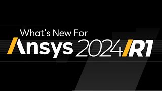 Ansys 2024 R1 Innovations Updated [upl. by Earal607]