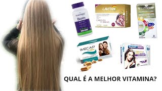 QUAL A MELHOR VITAMINA PRA FAZER O CABELO CRESCER [upl. by Ethyl49]