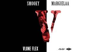 Smooky Margielaa  Vlone Flex [upl. by Saunders]