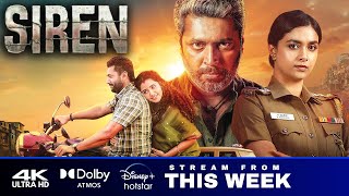 Siren Movie Hindi Dubbed OTT Release Date Update  Jayam Ravi Keerthy Suresh  March 2024 Update [upl. by Topliffe]