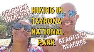 Tayrona National Park Colombia Hiking Adventure [upl. by Aneema]