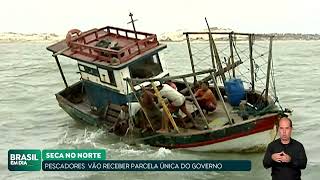 PESCADORES AFETADOS PELA SECA VÃO RECEBER AUXÍLIO DO GOVERNO [upl. by Whitver]