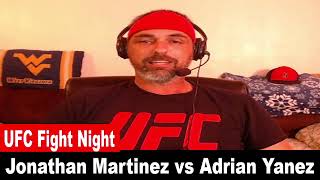 UFC Fight Night Jonathan Martinez vs Adrian Yanez PREDICTION [upl. by Syd]