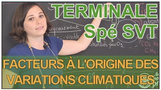 Facteurs à lorigine des variations climatiques récentes  Spé SVT  Terminale  Les Bons Profs [upl. by Eiznyl]