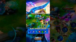 Gameplay Eudora Full Demage  mobilelegends shorts [upl. by Julianna]