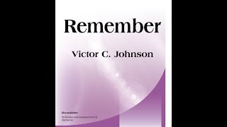 Remember SATB  Victor C Johnson [upl. by Hacissej60]