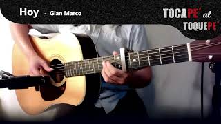 HOY 🌄  Gian Marco  GUITARRA Cover  TocaPe al ToquePe [upl. by Tabbatha814]