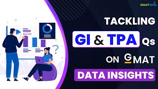 Tackling Graphical Interpretation amp Two Part Analysis Questions on GMAT Data Insights [upl. by Nylyahs]