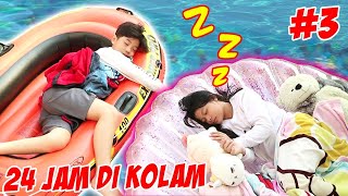 24 JAM DI DALAM KOLAM RENANG DEPAN RUMAH  Part 3  Vlog amp Drama Lucu  CnX Adventurers [upl. by Karlens]