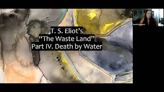 TS Eliot  The Waste Land Part IV Death by Water Analysis [upl. by Polivy]