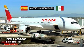 TO MEXICO ON IBERIA’S FLAGSHIP  Iberia A350900  Madrid ✈ Mexico City  Economy Class [upl. by Ellekim383]