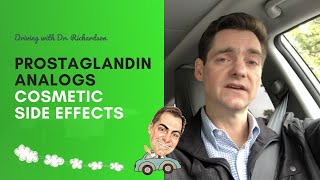 Prostaglandin Analogs  Cosmetic Side Effects [upl. by Dosia]