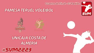 Cuartos de final  2 partido Pamesa Teruel Voleibol VS CV Unicaja Costa Almeria [upl. by Nohj]