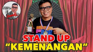 KEMBALI STAND UP  KEMENANGAN [upl. by Lenroc]